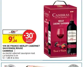 Intermarché Express VIN DE FRANCE MERLOT CABERNET SAUVIGNON ROUGE CAMBRAS offre