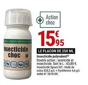 Gamm vert Insecticide polyvalent offre