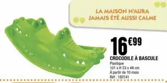 La Foir'Fouille Crocodile a bascule offre