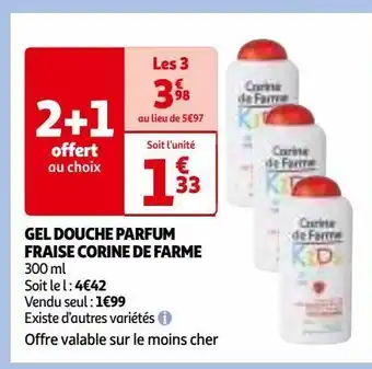 Auchan Gel douche parfum fraise corine de farme offre