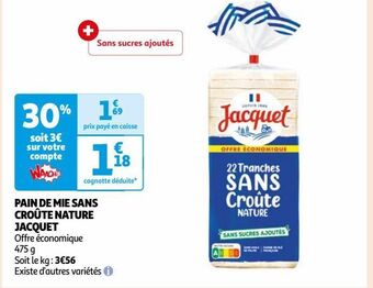 Auchan Pain de mie sans croûte nature jacquet offre