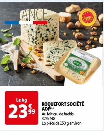 Auchan Supermarché Roquefort société aop offre