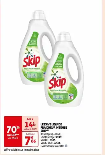 Auchan Supermarché Lessive liquide fraîcheur intense skip offre