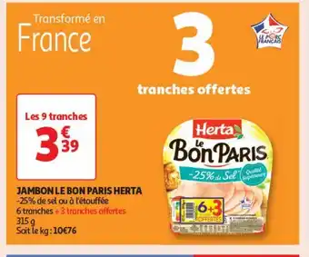 Auchan Supermarché Jambon le bon paris herta offre