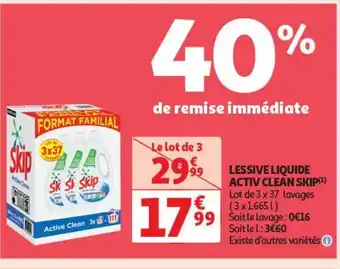 Auchan Supermarché Lessive liquide actic clean skip offre
