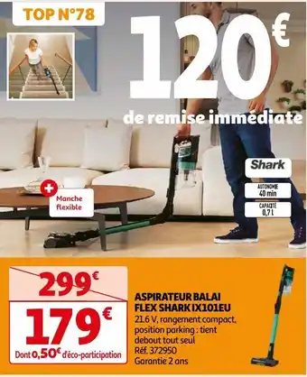 Auchan Aspirateur balai flex shark ix101eu offre