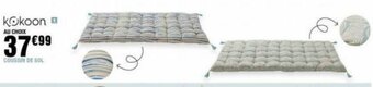 La Foir'Fouille kokoon COUSSIN DE SOL offre