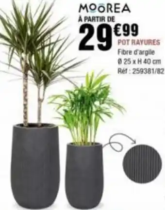 MOOREA POT RAYURES