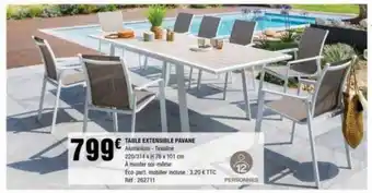 La Foir'Fouille TABLE EXTENSIBLE PAVANE Aluminium-Texaline offre