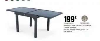 La Foir'Fouille TABLE PIAZZA offre