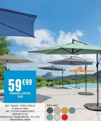 La Foir'Fouille PARASOL ZEPHYR D3M offre