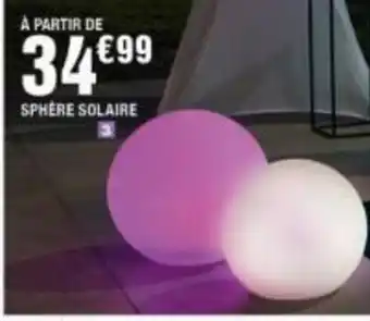 La Foir'Fouille SPHERE SOLAIRE offre