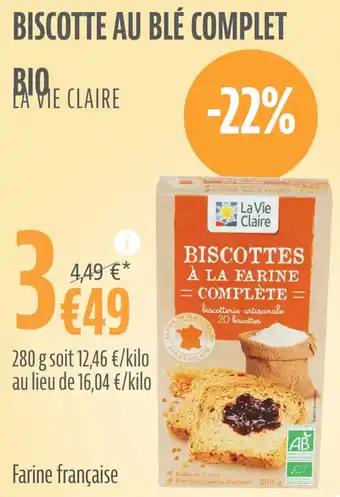 La Vie Claire BISCOTTE AU BLÉ COMPLET offre