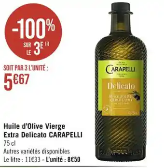 Huile d'Olive Vierge Extra Delicato CARAPELLI 75 cl