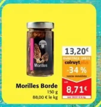 Colruyt Morilles Borde offre