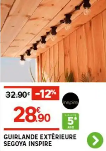 GUIRLANDE EXTĂRIEURE SEGOYA INSPIRE