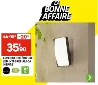 Leroy Merlin APPLIQUE EXTÉRIEURE LED INTÉGRÉE ALGOA INSPIRE offre