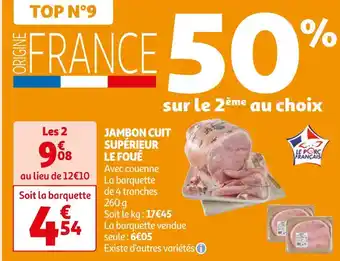 Auchan Supermarché Le foué jambon cuit supérieur offre