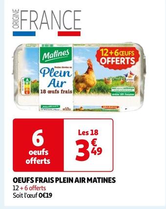 Auchan Matines oeufs frais plein air offre