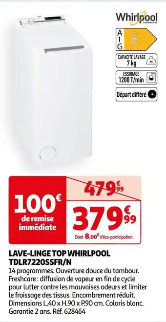 Auchan Whirlpool lave-linge top tdlr7220ssfr/n offre