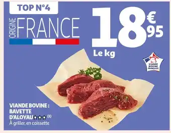 Auchan Supermarché Viande bovine : bavette d'aloyau offre