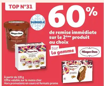 Auchan Haagen-dazs 60% de remise immédiate sur le 2ème produit au choix sur la gamme haagen-dazs offre