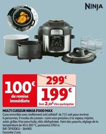 Auchan Ninja multi cuiseur food max offre