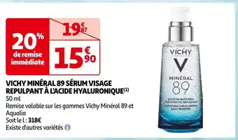 Auchan Vichy minéral 89 sérum visage repulpant à l'acide hyaluronique offre