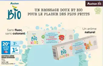 Auchan Auchan bio dentifrice arôme fraise offre