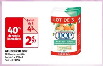 Auchan Dop gel douche dop offre