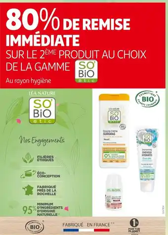 So'bio étic 80% de remise immédiate sur le 2ème produit au choix de la gamme so'bio étic