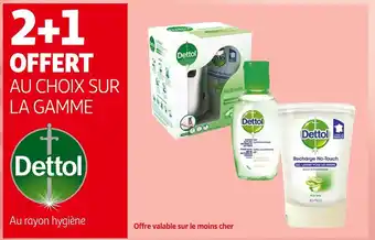 Dettol 2+1 offert au choix sur la gamme dettol