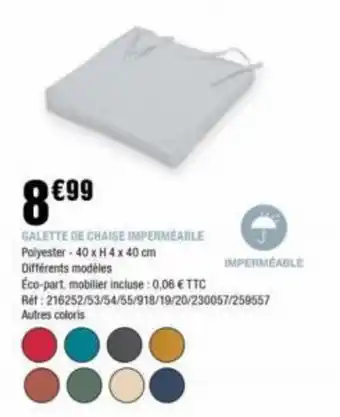 La Foir'Fouille GALETTE DE CHAISE IMPERMEABLE offre