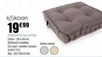 La Foir'Fouille COUSSIN DE SOL COTON offre