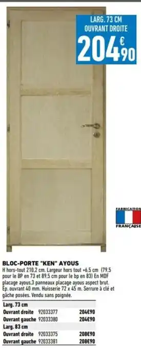 Brico Cash BLOC-PORTE "KEN" AYOUS offre