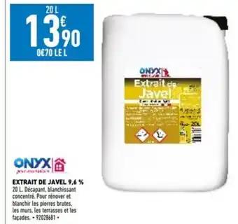 Brico Cash EXTRAIT DE JAVEL 9,6 % offre