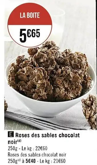 Casino Supermarchés Roses des sables chocolat noir offre