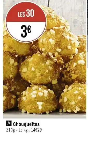 Casino Supermarchés Chouquettes offre