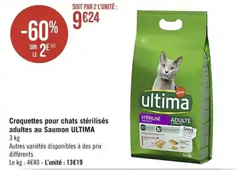 Casino Supermarchés Croquettes pour chats stérilisés adultes au Saumon ULTIMA offre