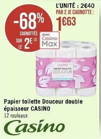 Casino Supermarchés Papier toilette Douceur double épaisseur CASINO 12 rouleaux offre
