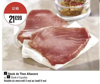 Géant Casino Steak de Thon Albacore offre