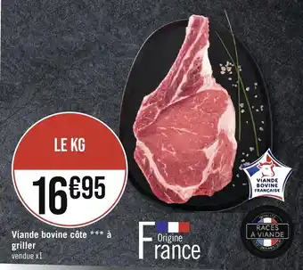 Géant Casino Viande bovine côte *** à griller offre