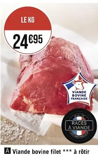 Géant Casino Viande bovine filet *** à rôtir offre