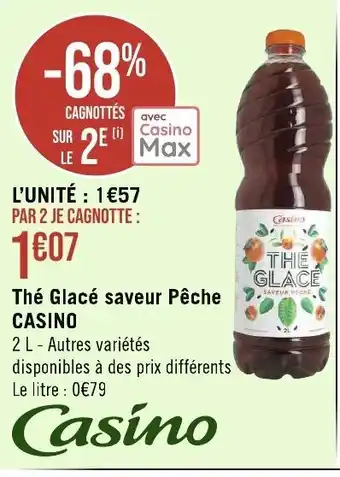 Géant Casino Thé Glacé saveur Pêche Casino offre