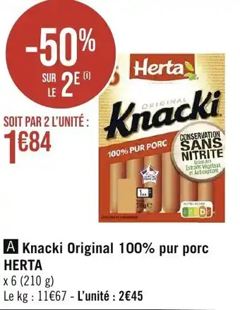 Géant Casino Knacki Original 100% pur porc HERTA offre