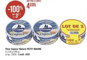 Géant Casino Thon Vapeur Nature PETIT NAVIRE offre