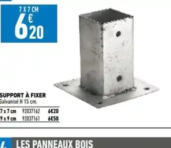 Brico Cash SUPPORT À FIXER Galvanisé H 15 cm. offre