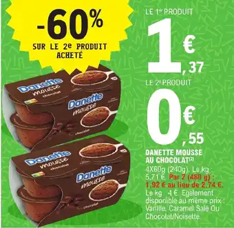 E.Leclerc DANETTE MOUSSE AU CHOCOLAT (²) offre