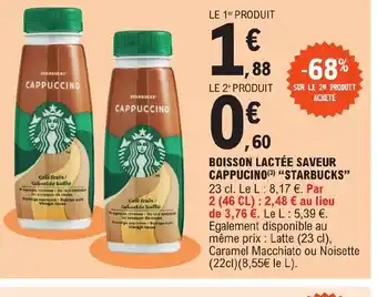 E.Leclerc BOISSON LACTÉE SAVEUR CAPPUCINO(3) "STARBUCKS" offre