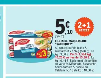 E.Leclerc FILETS DE MAQUEREAUX SAUPIQUET offre